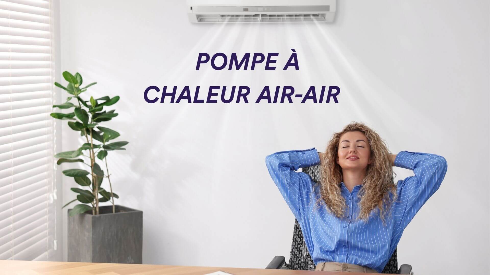 pompe a chaleur air air fonctionnement