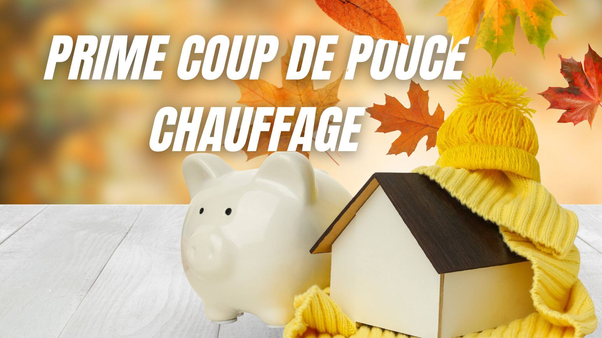 prime-coup-de-pouce-chauffage